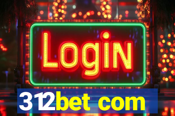 312bet com